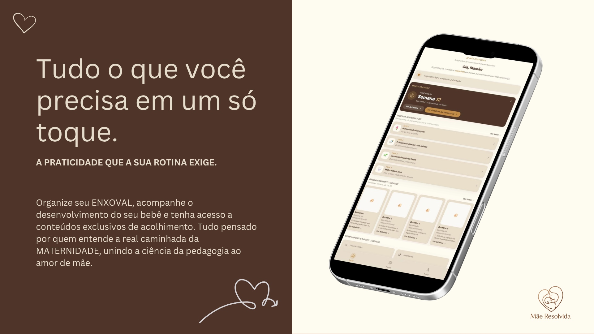 Mockup marrom do Mãe Resolvida com o texto Tudo o que você precisa em um só toque
